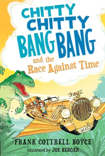 Beispielbild fr Chitty Chitty Bang Bang and the Race Against Time zum Verkauf von Better World Books