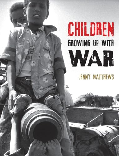 Imagen de archivo de Children Growing up with War a la venta por Better World Books: West