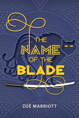 Stock image for The Name of the Blade for sale by Better World Books: West