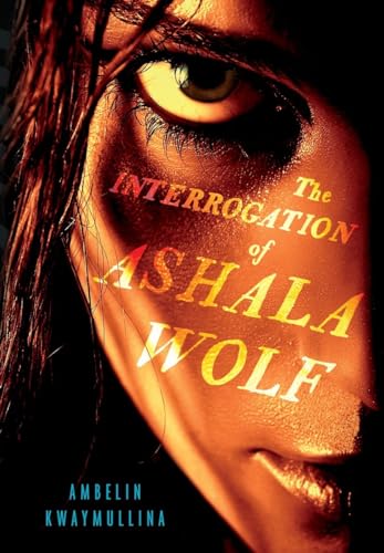 Beispielbild fr The Interrogation of Ashala Wolf (The Tribe) zum Verkauf von Goodwill