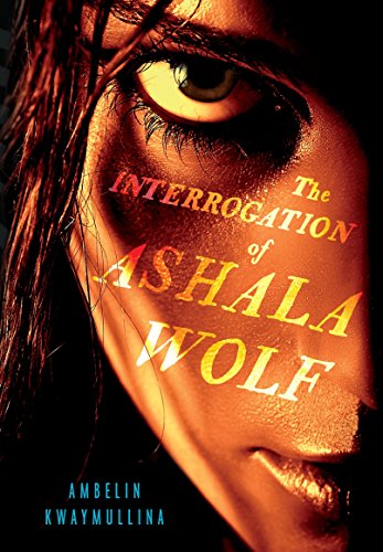 Imagen de archivo de The Interrogation of Ashala Wolf (The Tribe) a la venta por Gulf Coast Books