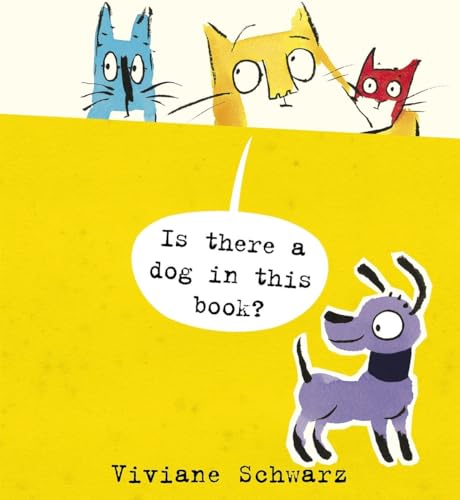 Stock image for Is There a Dog in This Book? for sale by Better World Books