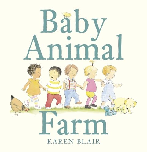 Beispielbild fr Baby Animal Farm zum Verkauf von BooksRun