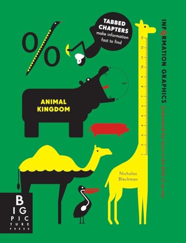 Imagen de archivo de Information Graphics: Animal Kingdom a la venta por SecondSale