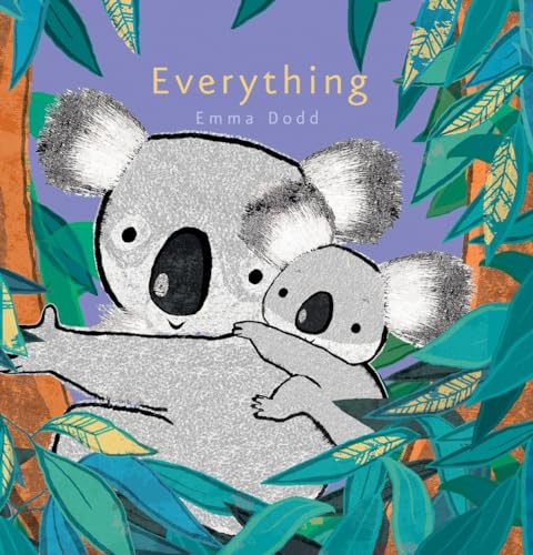 Beispielbild fr Everything (Emma Dodd's Love You Books) zum Verkauf von SecondSale