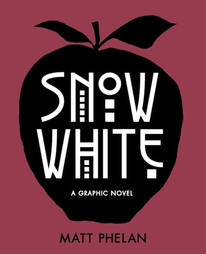 Stock image for Snow White: A Graphic Novel for sale by SecondSale