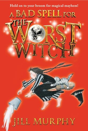 Beispielbild fr A Bad Spell for the Worst Witch zum Verkauf von Wonder Book