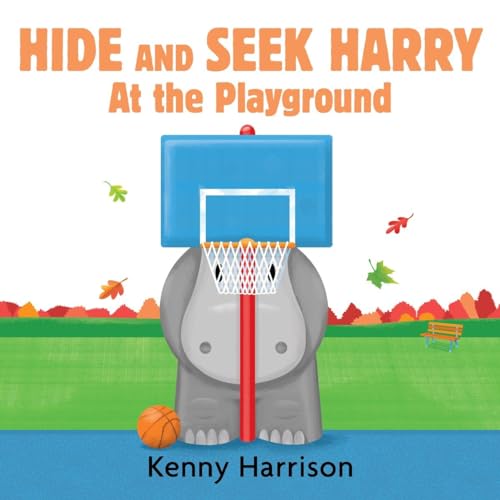 Imagen de archivo de Hide and Seek Harry at the Playground (Hide and Seek Harry Boardbooks) a la venta por SecondSale