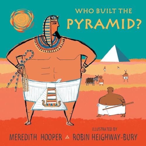 Stock image for Who Built the Pyramid? for sale by SecondSale