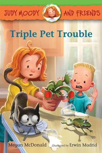 9780763674434: Judy Moody and Friends: Triple Pet Trouble