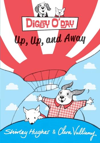 Beispielbild fr Digby O'Day Up, Up, and Away zum Verkauf von Better World Books: West