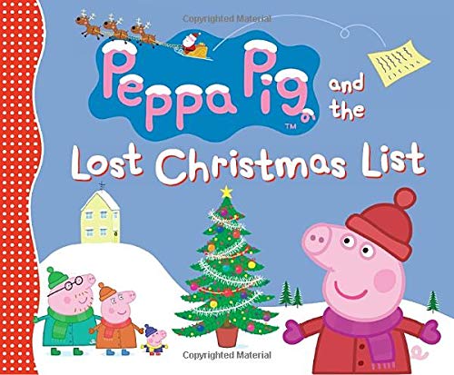 Beispielbild fr Peppa Pig and the Lost Christmas List zum Verkauf von SecondSale