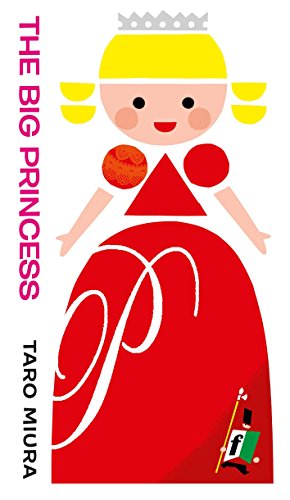 Imagen de archivo de The Big Princess a la venta por Better World Books