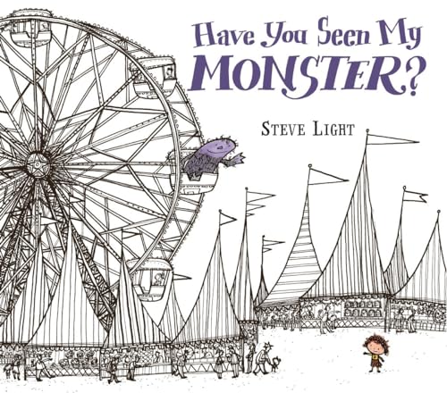 Stock image for Have You Seen My Monster? for sale by Gulf Coast Books