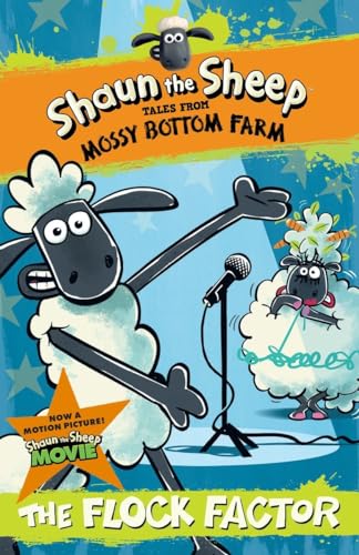 9780763675356: Shaun the Sheep: The Flock Factor (Tales from Mossy Bottom Farm)