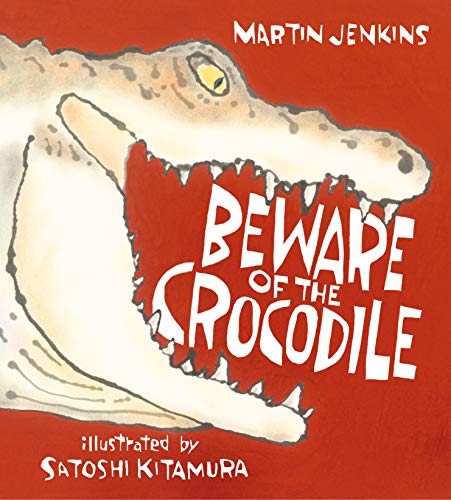 Beispielbild fr Beware of the Crocodile zum Verkauf von More Than Words