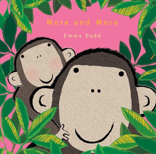 Beispielbild fr More and More (Emma Dodd's Love You Books) zum Verkauf von SecondSale