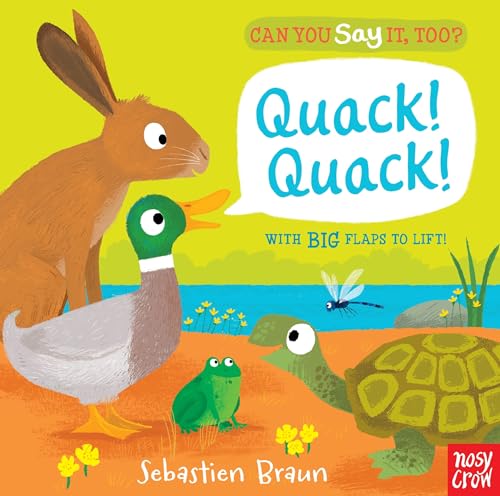 Beispielbild fr Can You Say It, Too? Quack! Quack! zum Verkauf von Better World Books: West