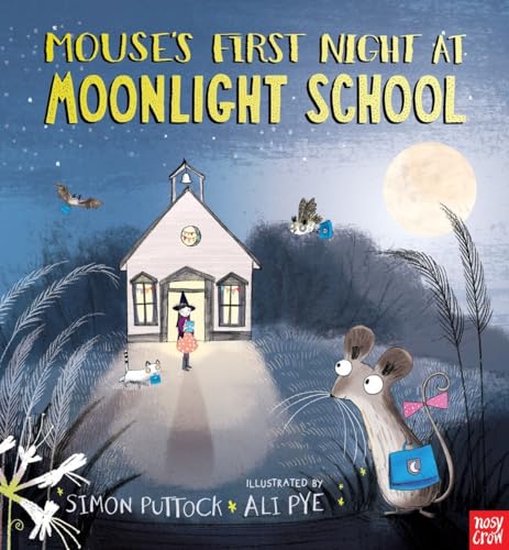 Stock image for Mouse's First Night at Moonlight School for sale by HPB Inc.