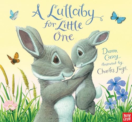 9780763676087: A Lullaby for Little One