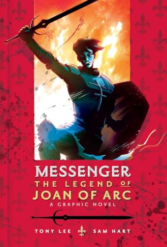 Imagen de archivo de Messenger: The Legend of Joan of Arc a la venta por Half Price Books Inc.
