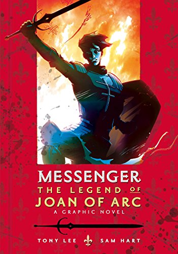 Beispielbild fr Messenger: the Legend of Joan of Arc zum Verkauf von Better World Books