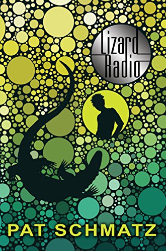 Imagen de archivo de Lizard Radio [Hardcover] Schmatz, Pat a la venta por Kazoo Books LLC