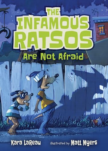 Stock image for The Infamous Ratsos Are Not Afraid for sale by Better World Books