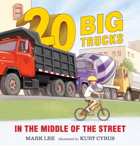 Imagen de archivo de Twenty Big Trucks in the Middle of the Street a la venta por SecondSale