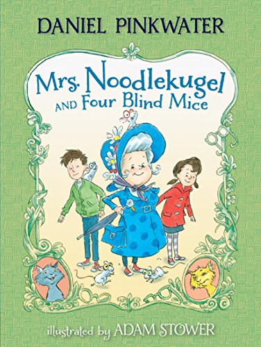Beispielbild fr Mrs. Noodlekugel and Four Blind Mice zum Verkauf von SecondSale