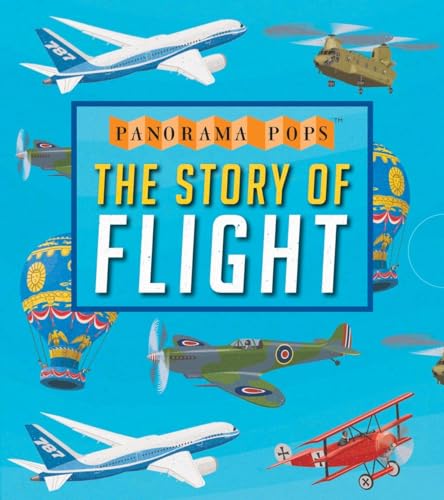 Stock image for The Story of Flight: Panorama Pops for sale by ThriftBooks-Atlanta