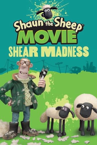 Beispielbild fr Shaun the Sheep Movie - Shear Madness (Shaun the Sheep Movie Tie-Ins) zum Verkauf von Wonder Book