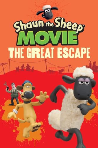 Imagen de archivo de Shaun the Sheep Movie - The Great Escape (Shaun the Sheep Movie Tie-Ins) a la venta por Wonder Book