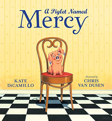 Beispielbild fr A Piglet Named Mercy zum Verkauf von ThriftBooks-Atlanta
