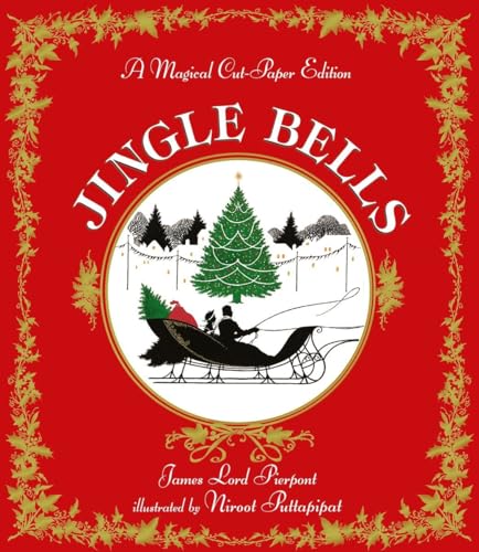 JINGLE BELLS; A MAGICAL CUT-PAPER EDITION