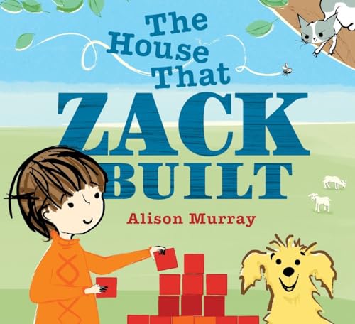9780763678449: The House That Zack Built