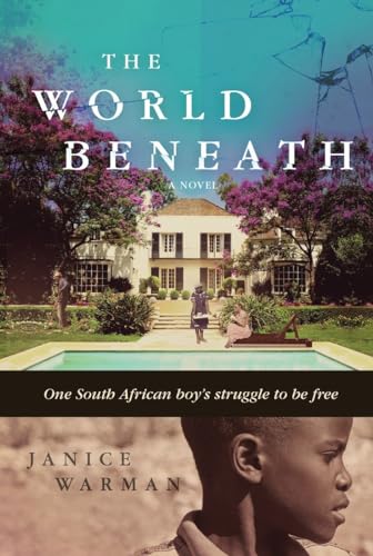 9780763678562: The World Beneath: A Novel