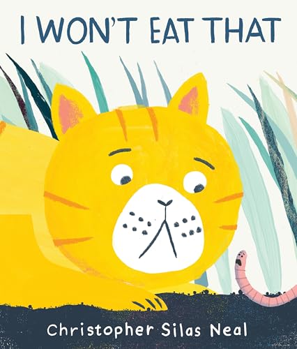 Stock image for I Won't Eat That for sale by Better World Books
