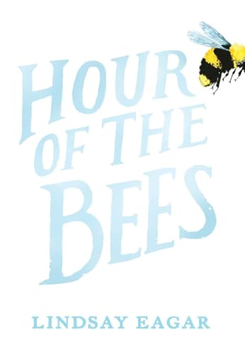 Beispielbild fr Hour of the Bees zum Verkauf von Better World Books