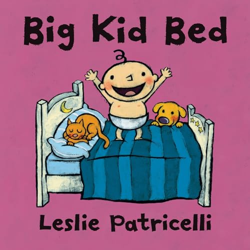 Beispielbild fr Big Kid Bed (Leslie Patricelli board books) zum Verkauf von SecondSale