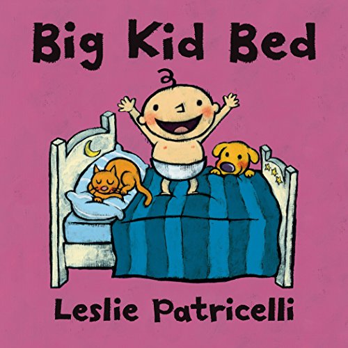 9780763679347: Big Kid Bed (Leslie Patricelli board books)