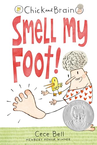 Imagen de archivo de Chick and Brain: Smell My Foot! a la venta por SecondSale