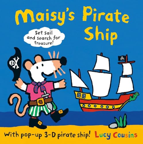 9780763679415: Maisy's Pirate Ship: A Pop-up-and-Play Book