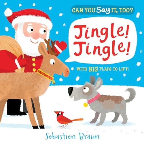 Stock image for Can You Say It, Too? Jingle! Jingle! for sale by Better World Books