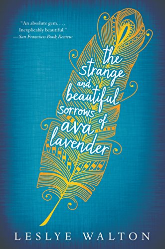 9780763680275: The Strange & Beautiful Sorrows of Ava Lavender
