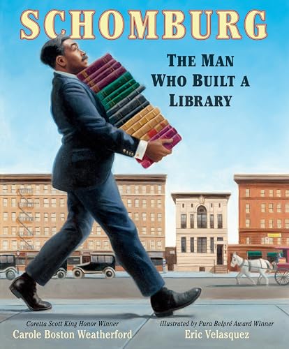 Imagen de archivo de Schomburg: The Man Who Built a Library a la venta por SecondSale