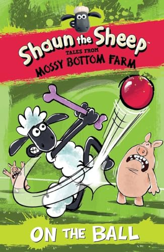 Stock image for Shaun the Sheep: on the Ball for sale by Better World Books