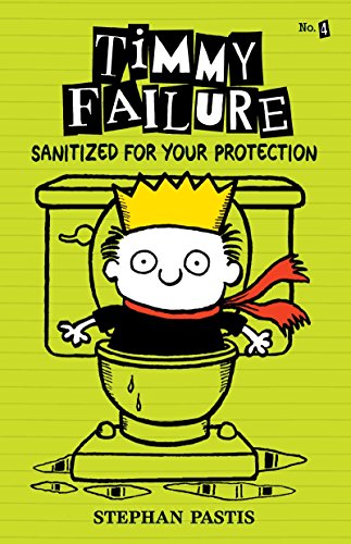 Beispielbild fr Timmy Failure: Sanitized for Your Protection zum Verkauf von Wonder Book