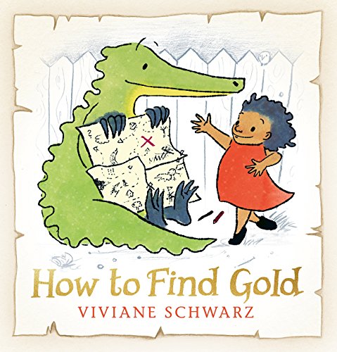 9780763681043: How to Find Gold