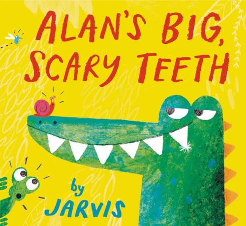 Stock image for Alan's Big, Scary Teeth for sale by ThriftBooks-Atlanta